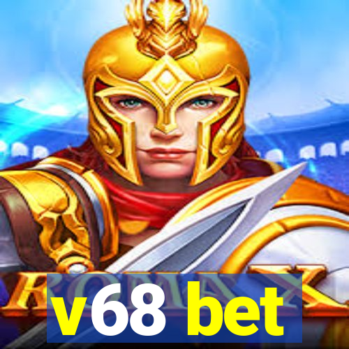 v68 bet